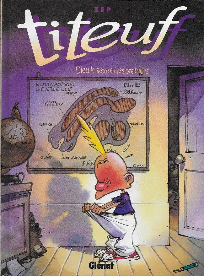 Couverture de l'album Titeuf Tome 1 Dieu, le sexe et les bretelles