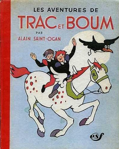 Couverture de l'album Trac et Boum Les Aventures de Trac et Boum