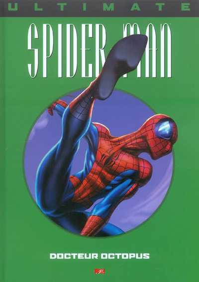 Couverture de l'album Ultimate Spider-Man Tome 8 Docteur Octopus