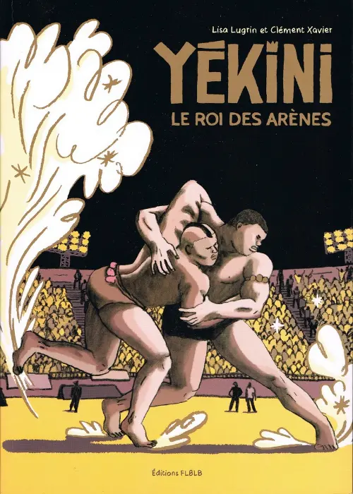 Couverture de l'album Yékini Le Roi des arènes