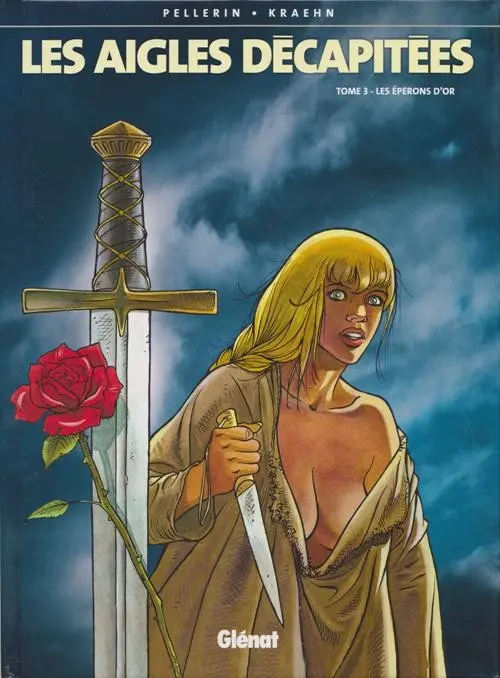 Couverture de l'album Les Aigles décapitées Tome 3 Les éperons d'or