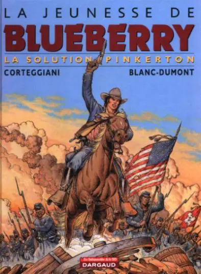 Couverture de l'album La Jeunesse de Blueberry Tome 10 La Solution Pinkerton