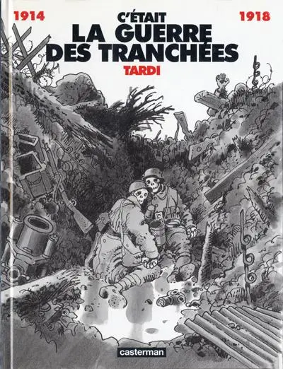 Couverture de l'album C'était la guerre des tranchées