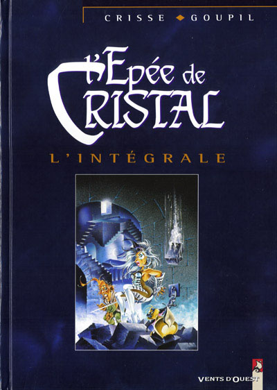 Couverture de l'album L'Épée de Cristal L'Intégrale
