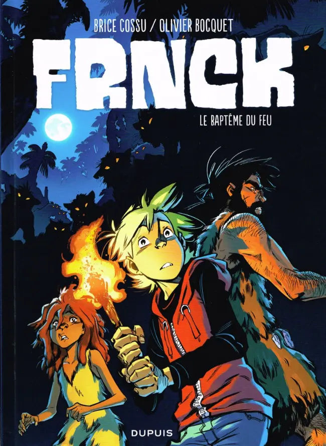 Couverture de l'album Frnck Tome 2 Le baptême du feu