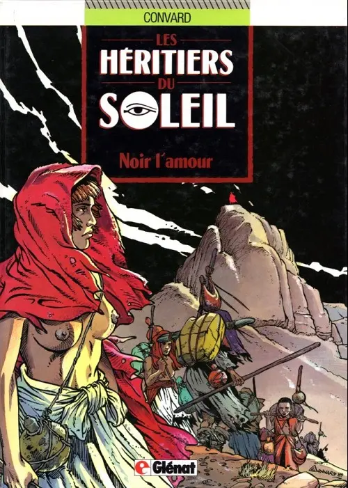 Couverture de l'album Les Héritiers du soleil Tome 4 Noir l'amour