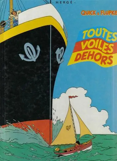 Couverture de l'album Quick et Flupke - Gamins de Bruxelles Tome 4 Toutes voiles dehors