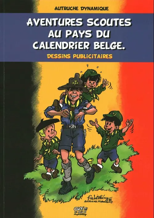 Couverture de l'album Aventures scoutes au pays du calendrier belge Dessins publicitaires