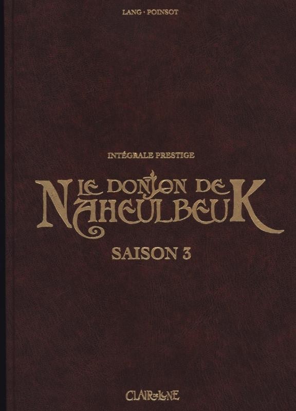 Couverture de l'album Le Donjon de Naheulbeuk Saison 3