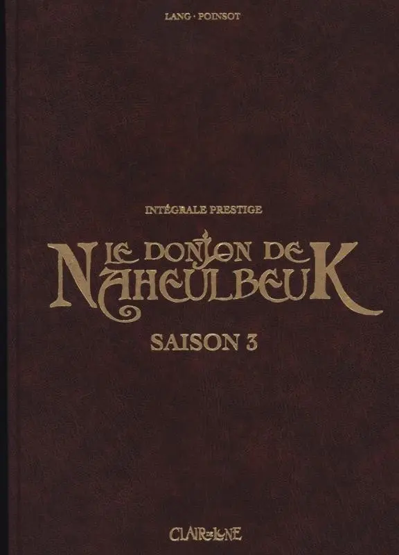Couverture de l'album Le Donjon de Naheulbeuk Saison 3