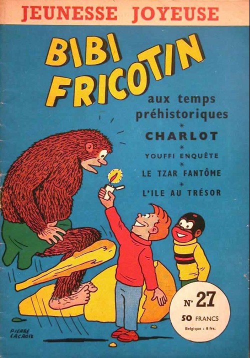 Couverture de l'album Bibi Fricotin Tome 27 Bibi Fricotin aux temps préhistoriques