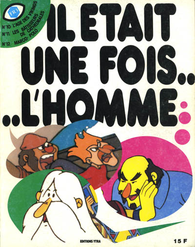 Couverture de l'album Il était une fois... l'homme Tomes 10-11-12