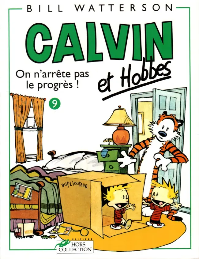 Couverture de l'album Calvin et Hobbes Tome 9 On n'arrête pas le progrès !