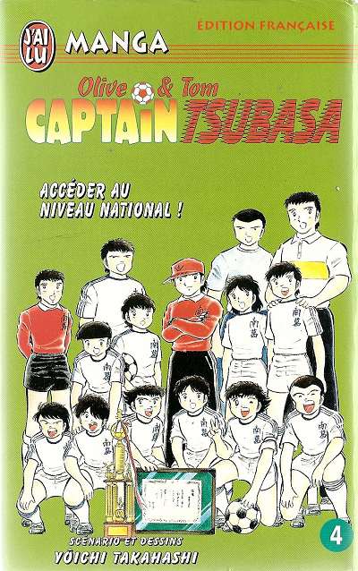 Couverture de l'album Captain Tsubasa Tome 4 Accéder au niveau national !