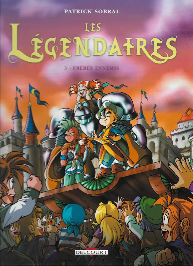Couverture de l'album Les Légendaires Tome 3 Frères ennemis