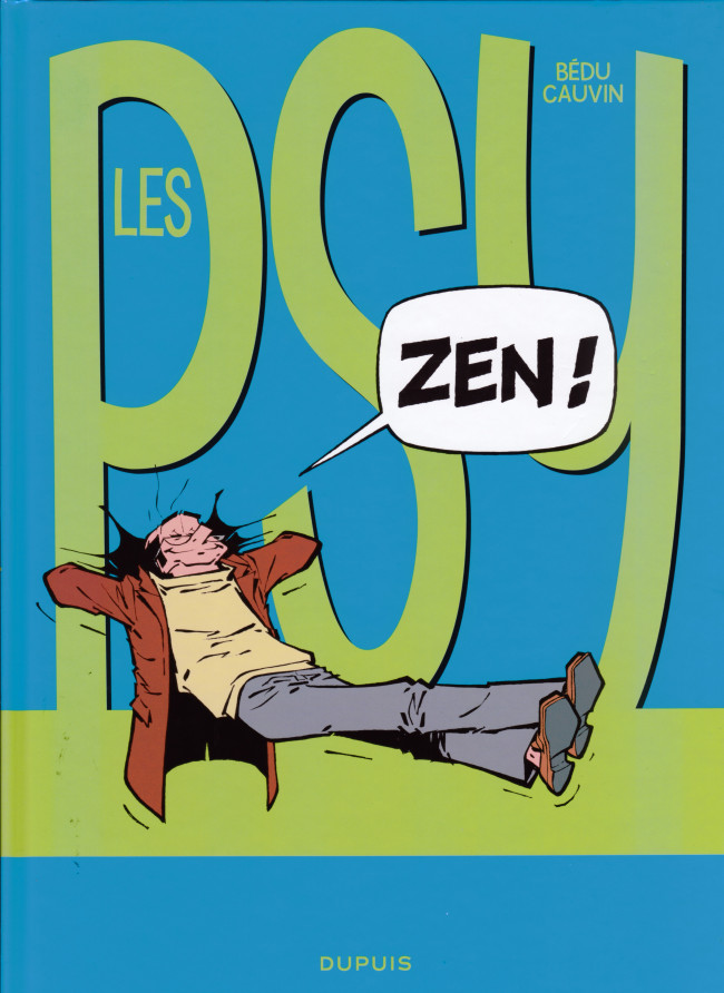 Couverture de l'album Les Psy Tome 14 Zen !