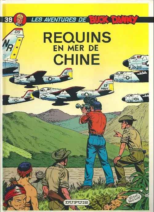 Couverture de l'album Buck Danny Tome 39 Requins en mer de chine