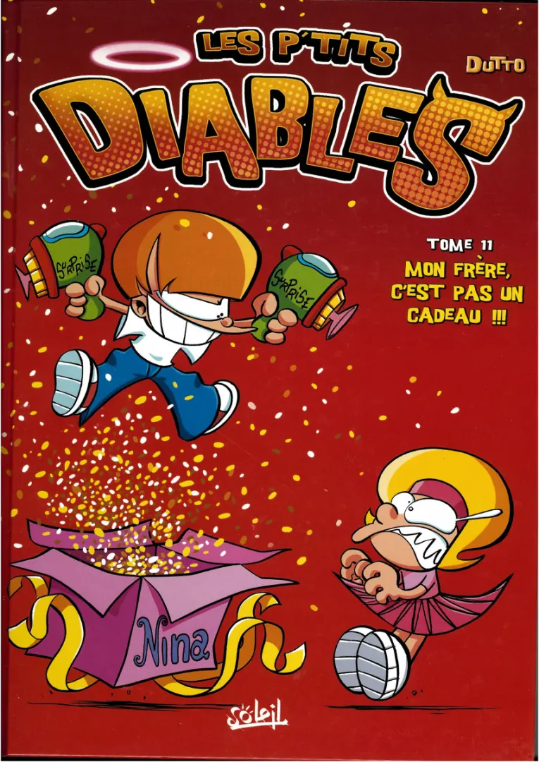 Couverture de l'album Les P'tits diables Tome 11 Mon frère, c'est pas un cadeau !