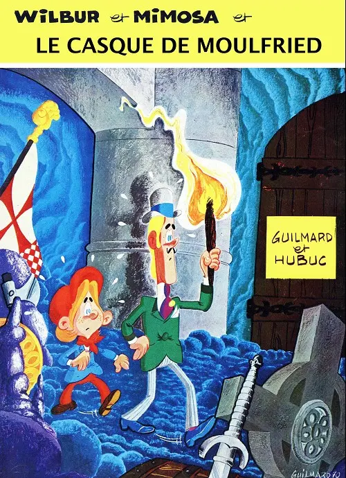 Couverture de l'album Wilbur et Mimosa Tome 2 Le casque de moulfried