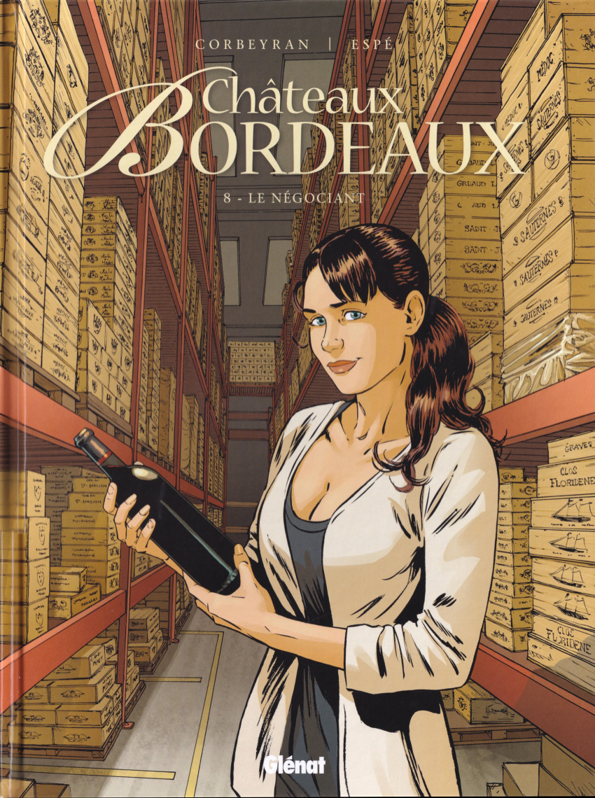 Couverture de l'album Châteaux Bordeaux Tome 8 Le négociant