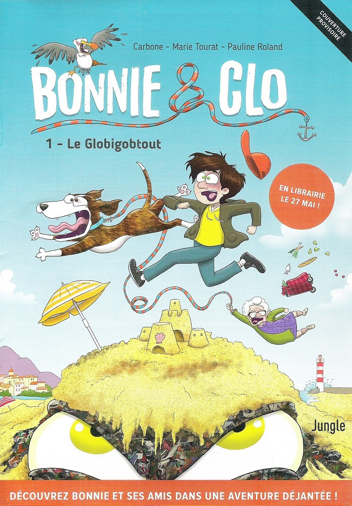 Couverture de l'album Bonnie & Clo 1 Le Globigobtout