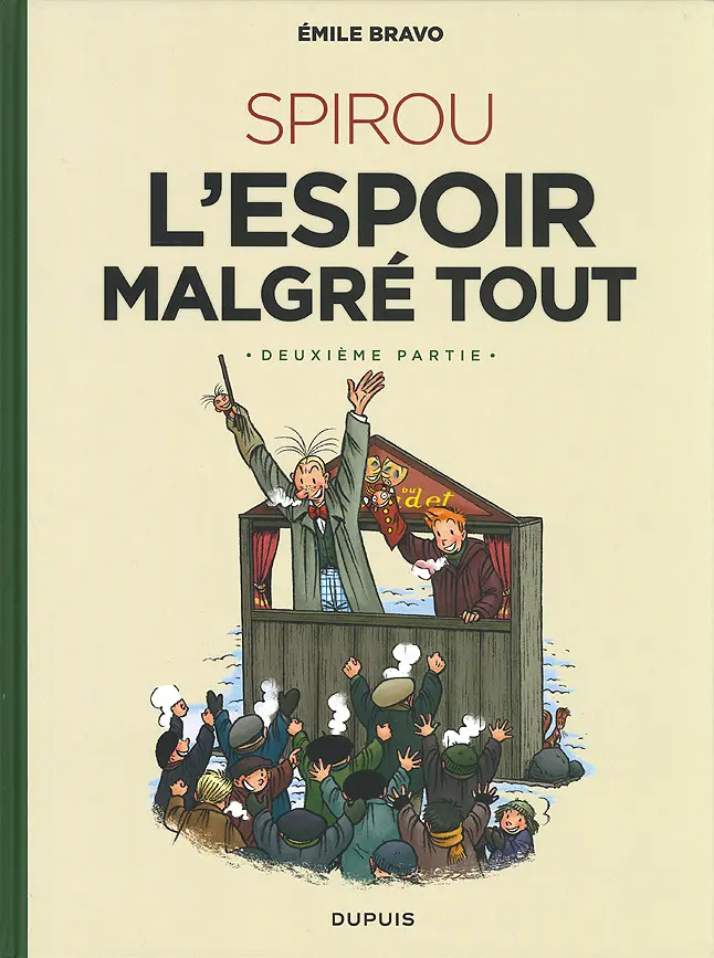 Couverture de l'album Spirou et Fantasio - Une aventure de... / Le Spirou de... Tome 14 L'Espoir malgré tout - Deuxième partie - Un peu plus loin vers l'horreur