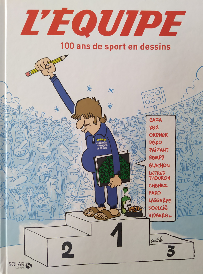 Couverture de l'album L'équipe 100 ans de sport en dessins