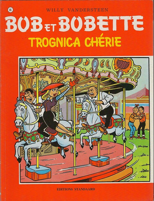 Couverture de l'album Bob et Bobette Tome 86 Trognica chérie