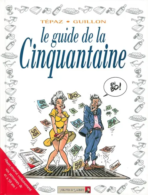 Couverture de l'album Le Guide Tome 12 Le guide de la cinquantaine