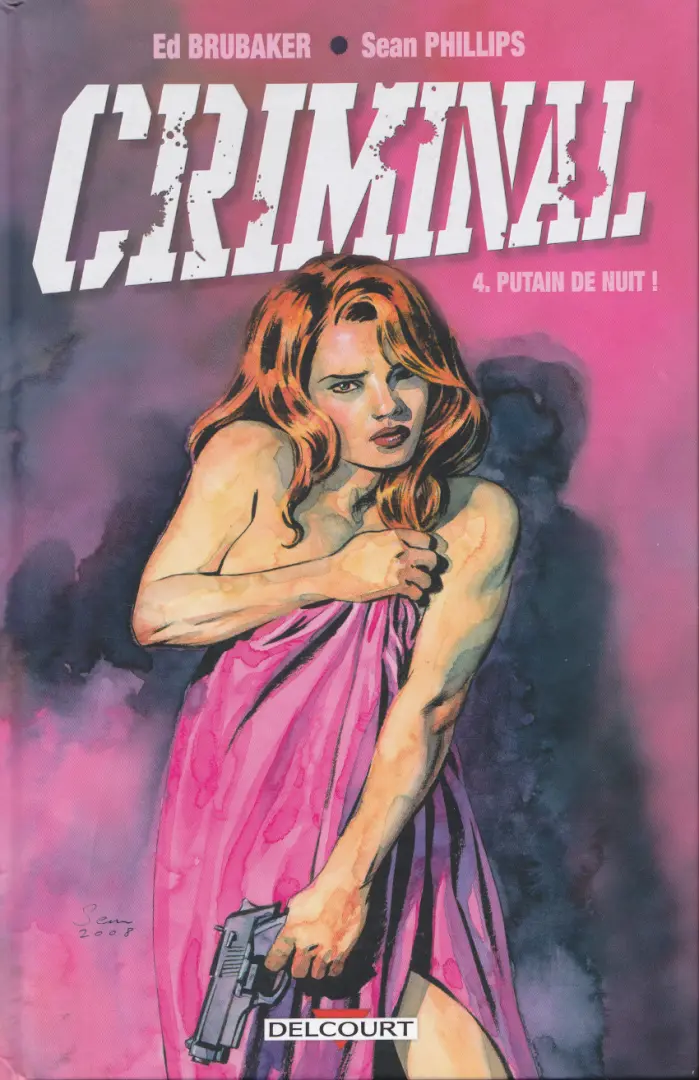 Couverture de l'album Criminal Tome 4 Putain de nuit !