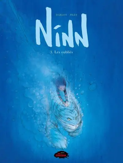 Couverture de l'album Ninn Tome 3 Les oubliés