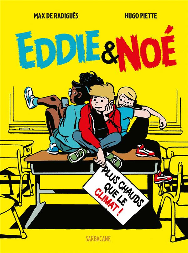 Couverture de l'album Eddie & Noé 1 Plus chaud que le climat !