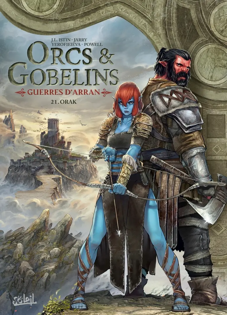 Couverture de l'album Orcs & Gobelins Tome 21 Guerres d'Arran - Orak