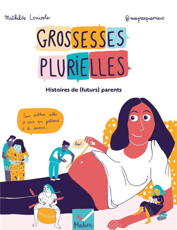 Couverture de l'album Grossesses plurielles Histoires de (futurs) parents
