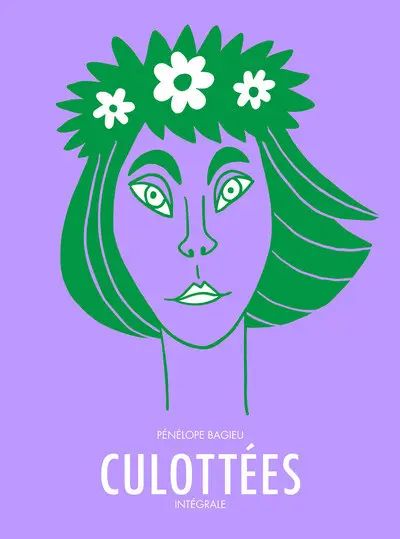 Couverture de l'album Culottées - Des femmes qui ne font que ce qu'elles veulent Intégrale