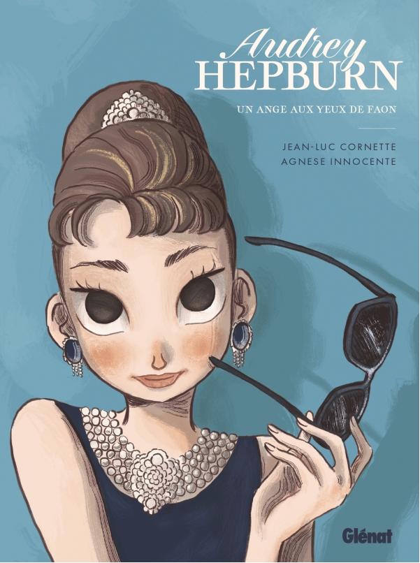 Couverture de l'album Audrey Hepburn Un ange aux yeux de faon