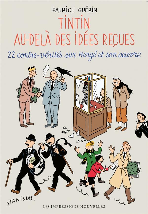 Couverture de l'album Tintin au-delà des idées reçues 22 contre-vérités sur Hergé et son oeuvre