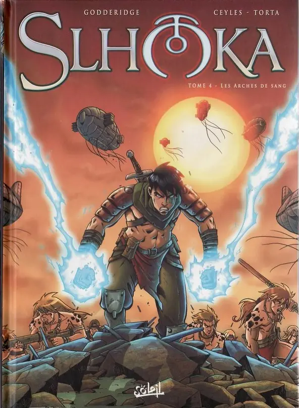 Couverture de l'album Slhoka Tome 4 Les Arches de sang