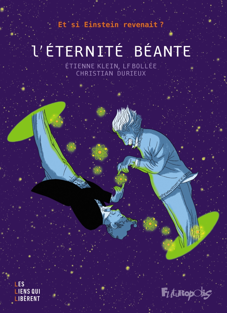 Couverture de l'album L'éternité béante Et si Einstein revenait ?