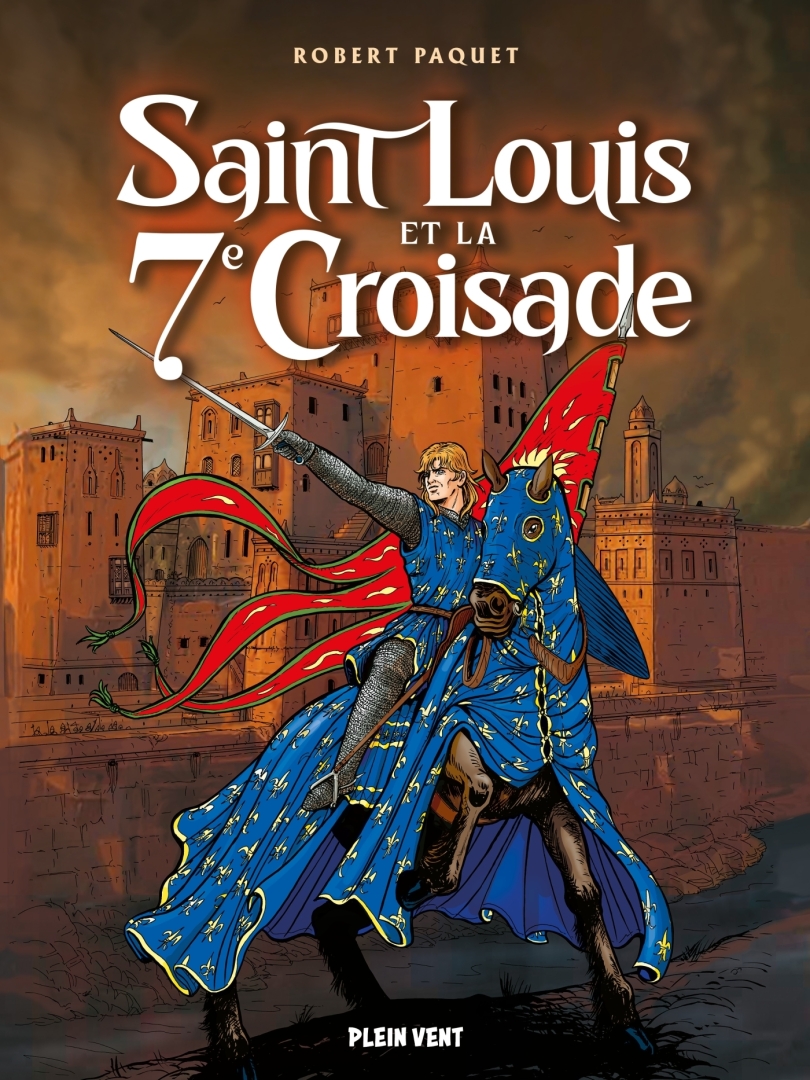 Couverture de l'album Saint Louis et la 7e croisade