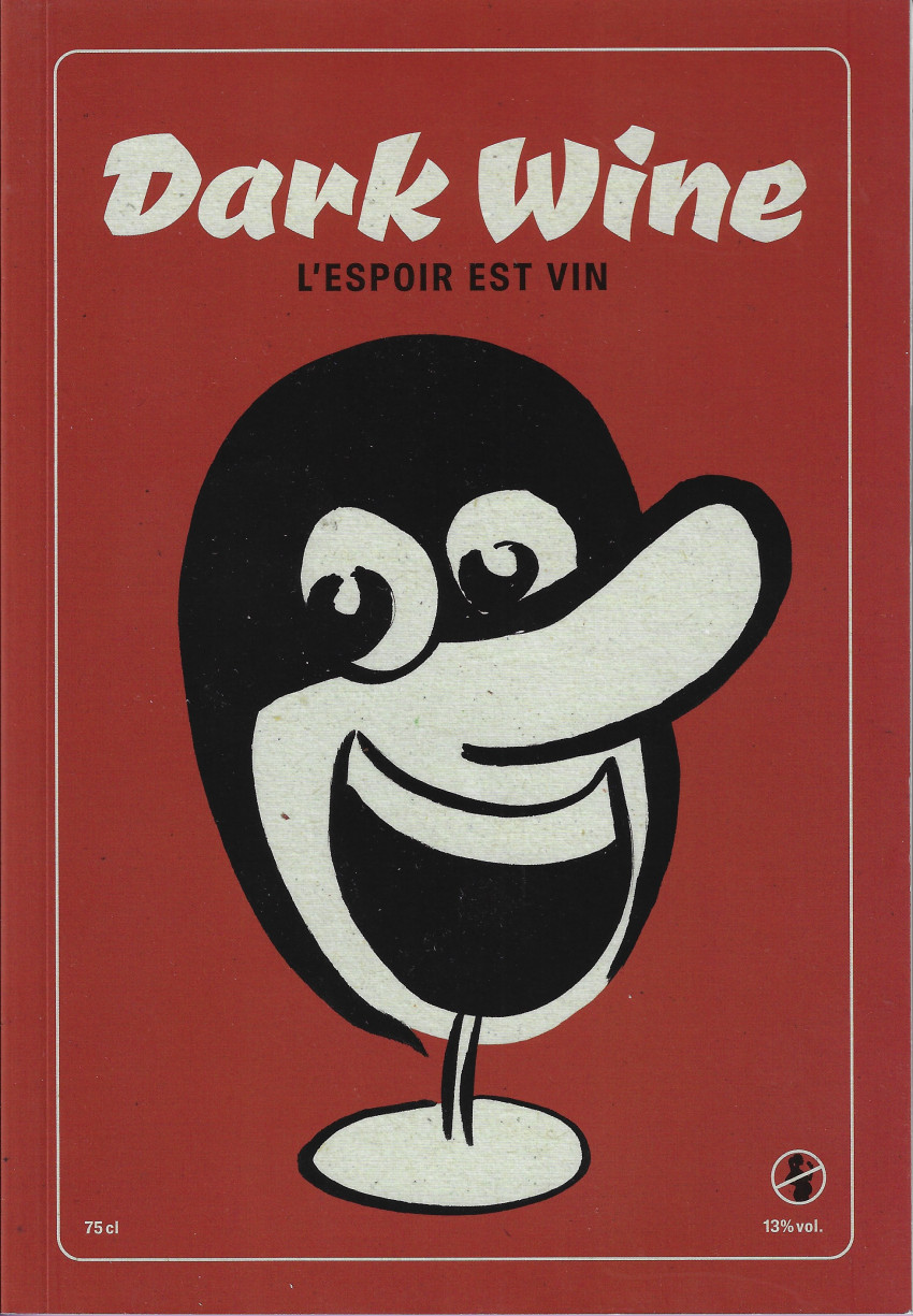 Couverture de l'album Dark Wine L'espoir est vin