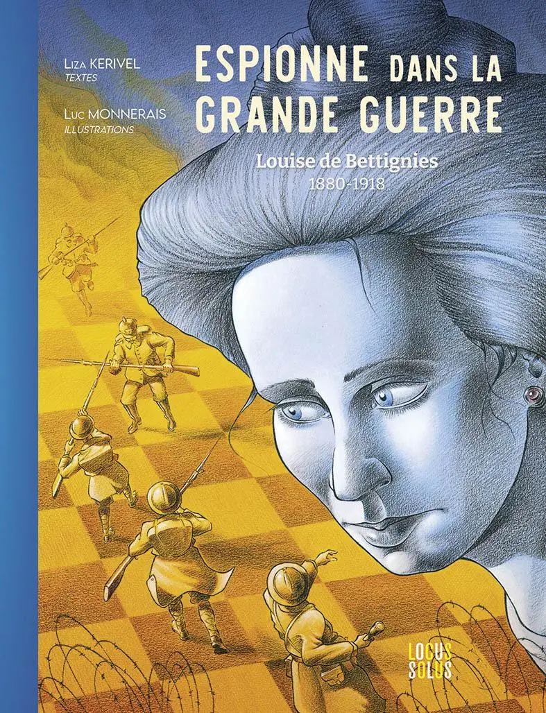 Couverture de l'album Espionne dans la Grande Guerre Louise de Bettignies - 1880-1918