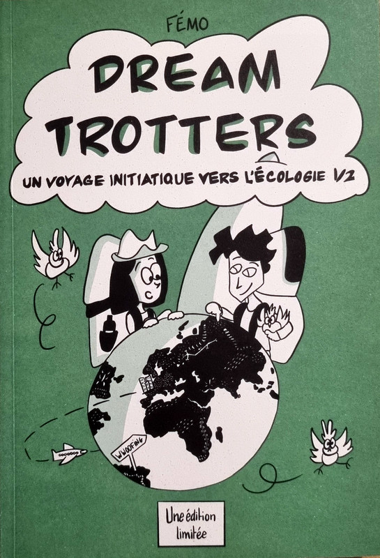 Couverture de l'album Dream Trotters 1/2 Un voyage initiatique vers l'écologie