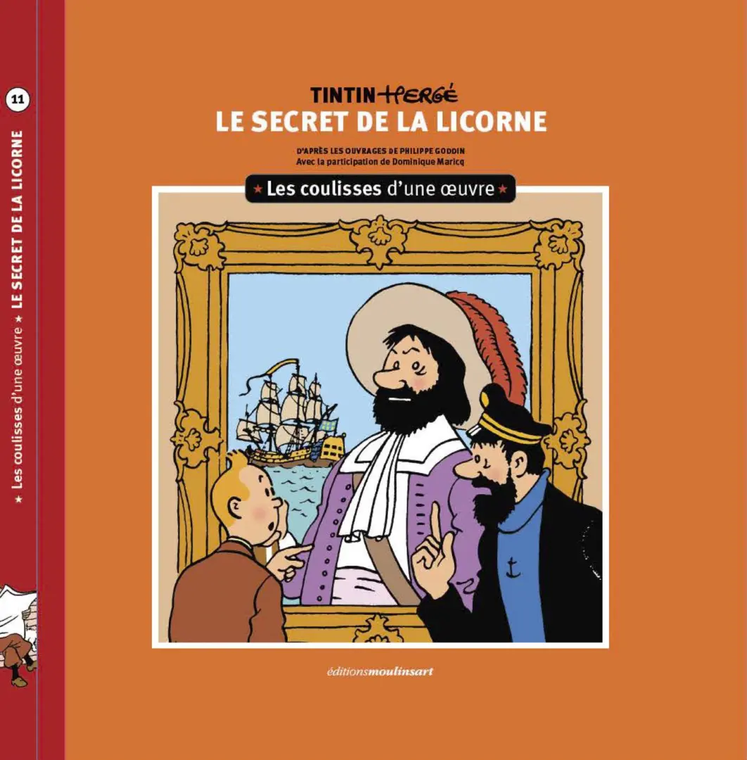 Couverture de l'album Tintin - Les coulisses d'une œuvre 11 Le secret de la Licorne