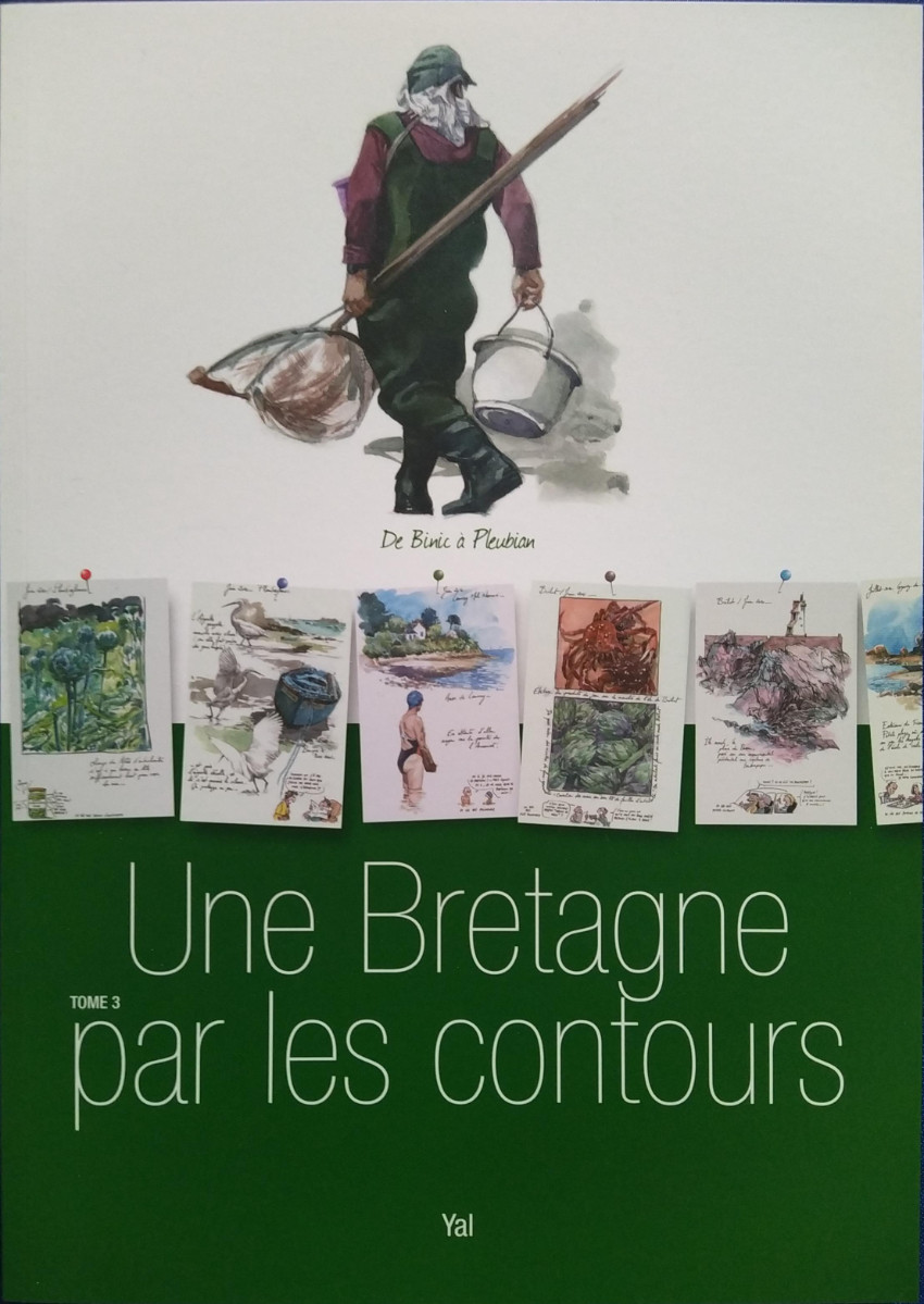 Couverture de l'album Une Bretagne par les contours Tome 3 De Binic à Pleubian