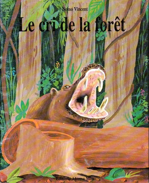 Couverture de l'album Le Cri de la forêt