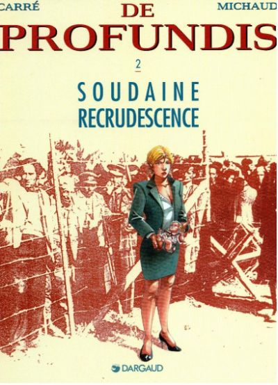 Couverture de l'album De Profundis Tome 2 Soudaine recrudescence