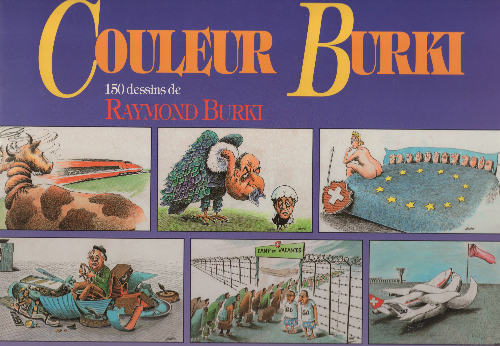 Couverture de l'album Couleur Burki - 150 dessins de Raymond Burki