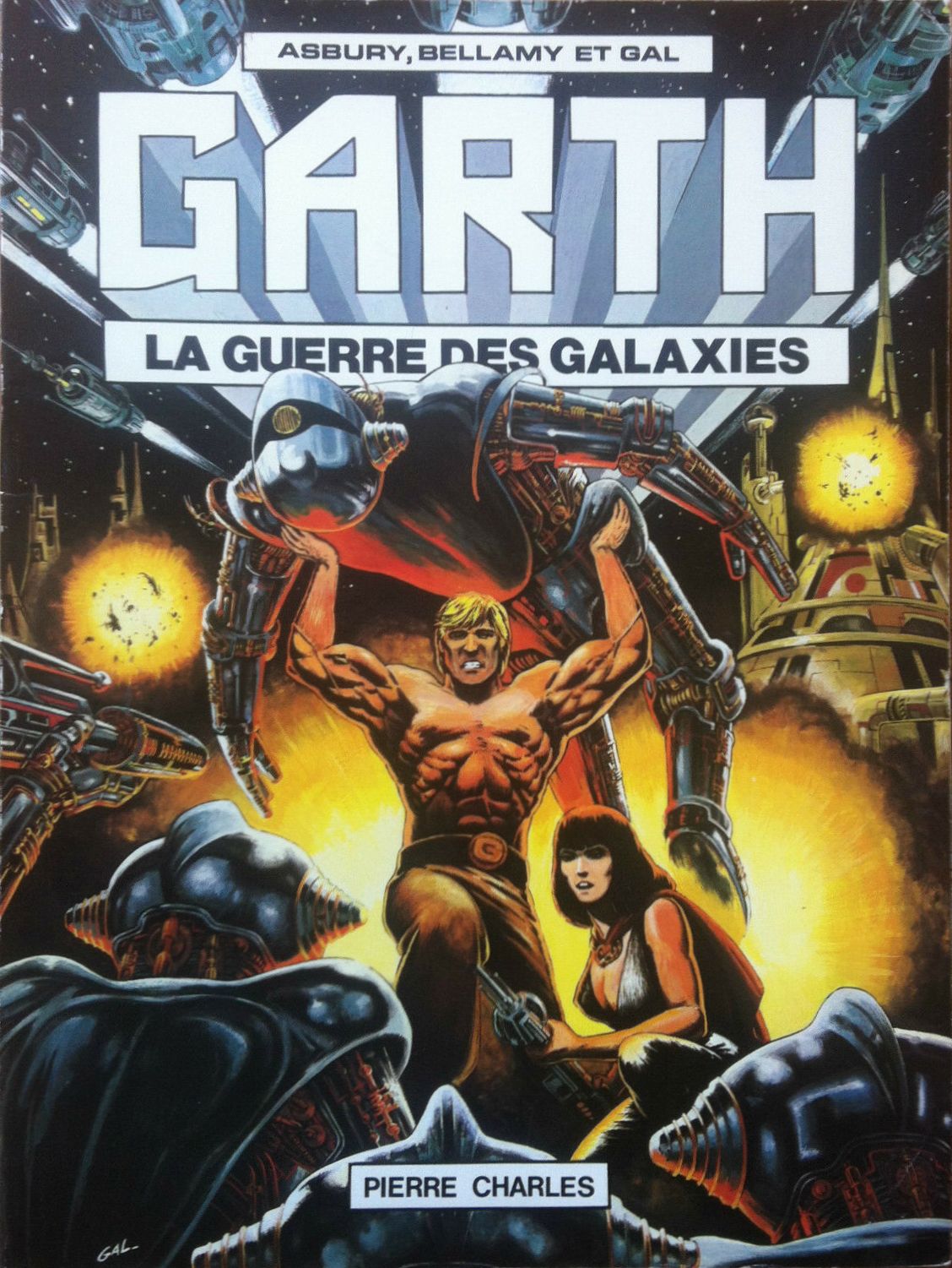 Couverture de l'album Garth Tome 1 La guerre des galaxies