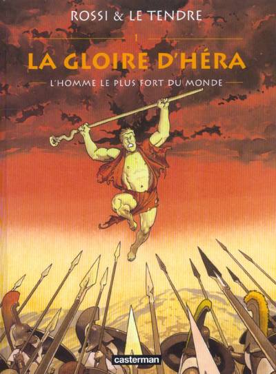 Couverture de l'album La Gloire d'Héra Tome 1 L'homme le plus fort du monde